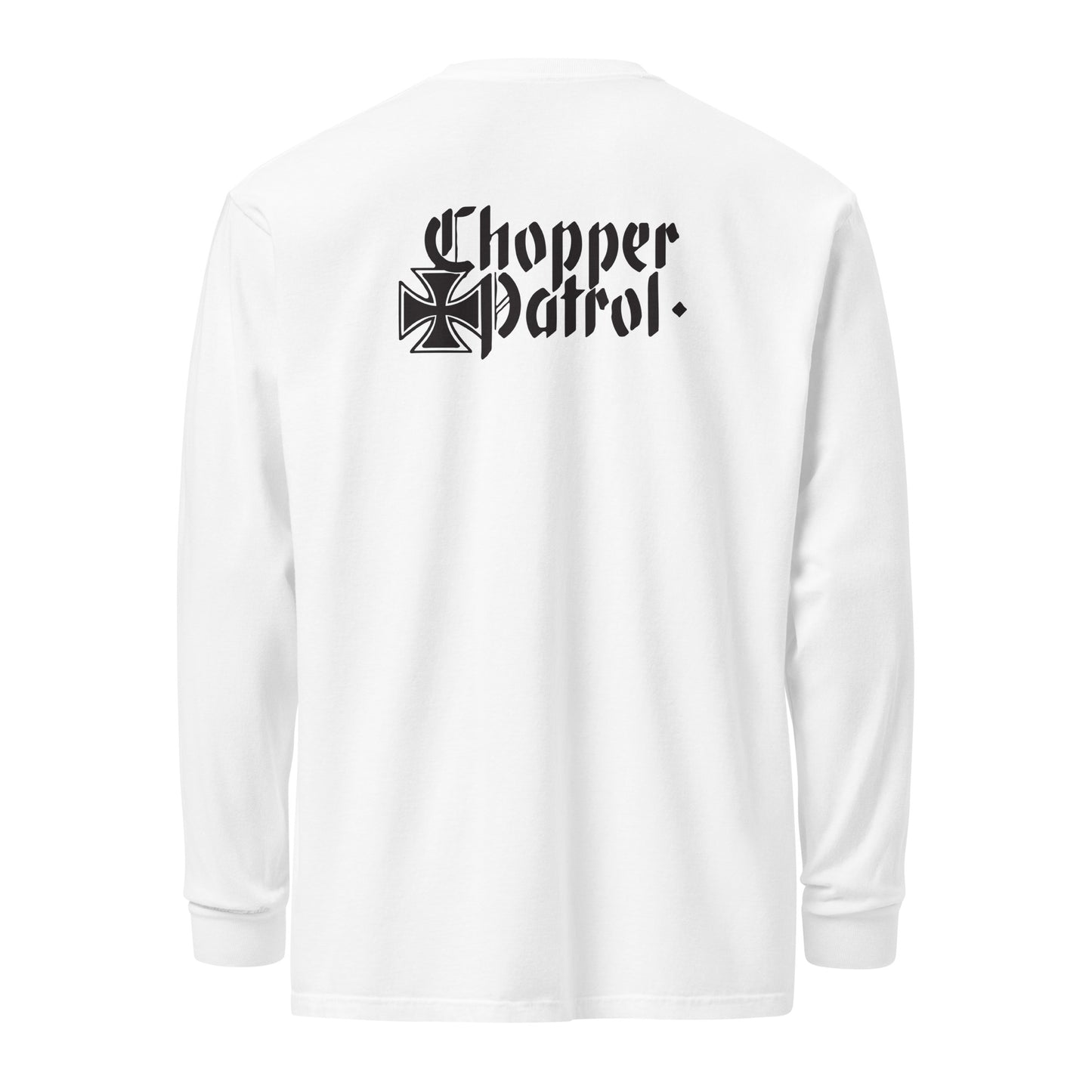 Chopper Patrol Long Sleeve